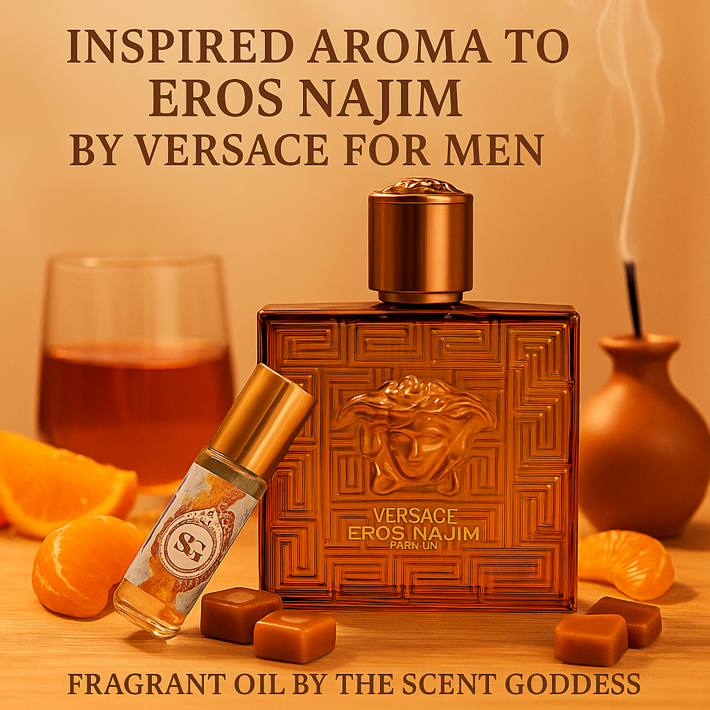 Inspired Aroma to Eros Najim by Versace Fragrant Oil
