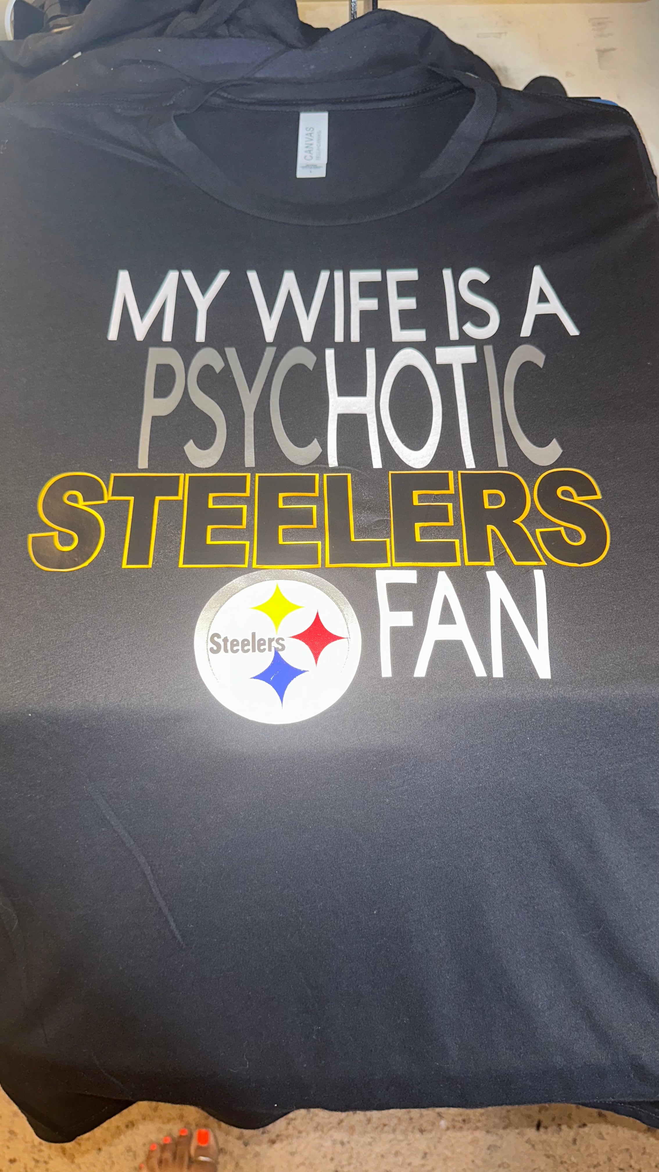 My Wife is a Psychotic Steelers Fan