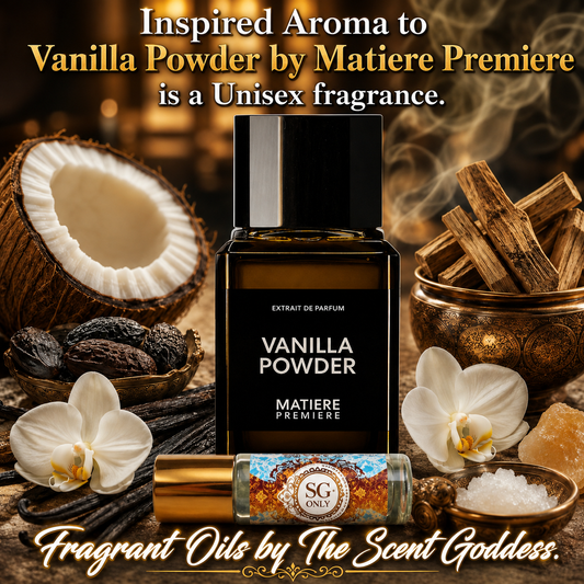 Vanilla Powder *PREORDER* INSPIRED AROMA Matiere Premiere FRAGRANT OIL