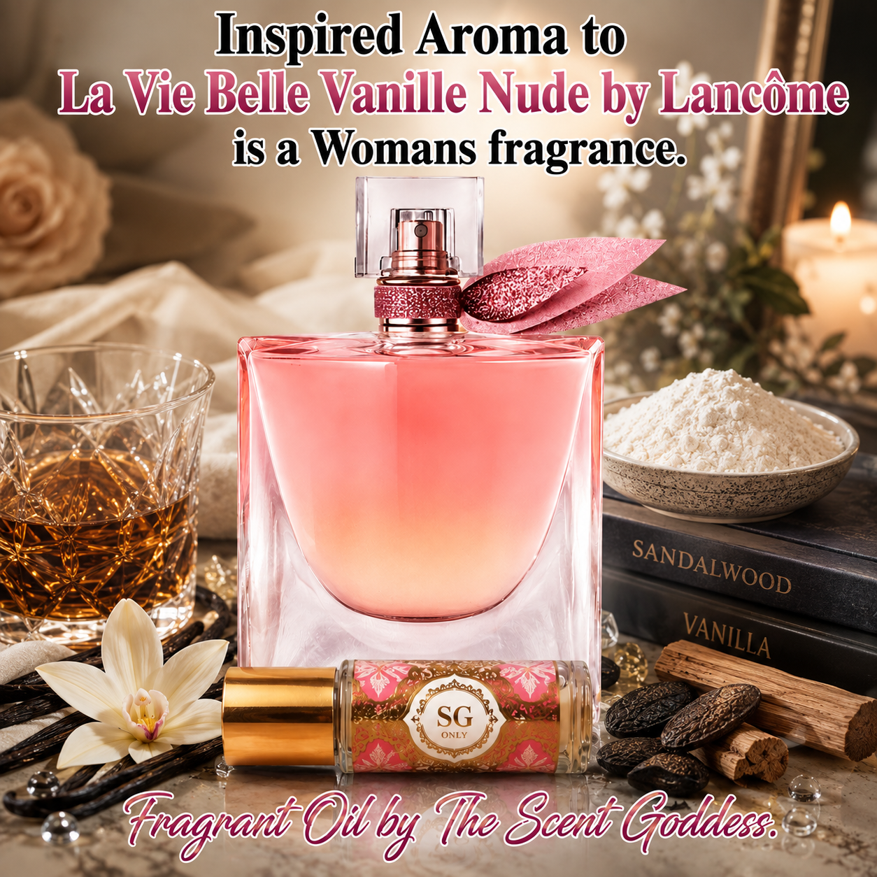 La Vie Est Belle Vanille Nude *PREORDER* INSPIRED AROMA to Lancôme