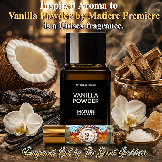 Vanilla Powder *PREORDER* INSPIRED AROMA Matiere Premiere FRAGRANT OIL